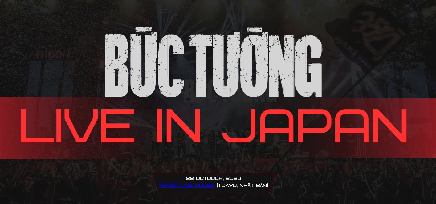 BUC TUONG VIETNAM ROCK LIVE IN JAPAN 2026